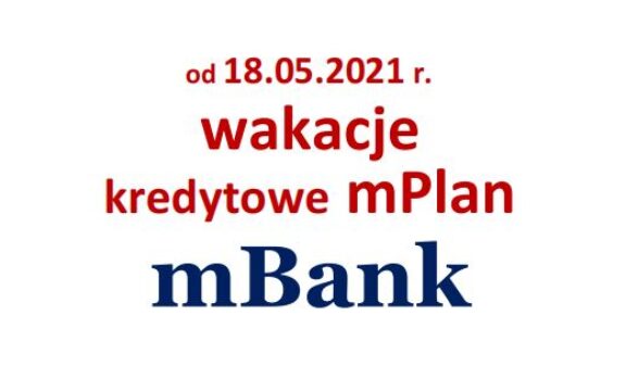 18.05.2021 Wakacje kredytowe CHF mBank