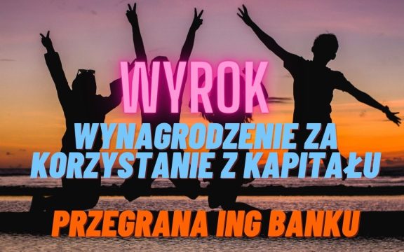 Kolejne orzeczenie na&nbsp;korzyść Frankowiczów: brak opłaty za&nbsp;bezumowne korzystanie z&nbsp;kapitału