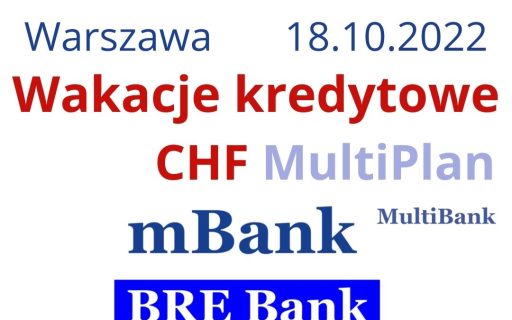 Wakacje kredytowe CHF MultiPlan w&nbsp;mBank (ex BRE) – Kontynuujemy serię doskonałych wiadomości z&nbsp;sądu