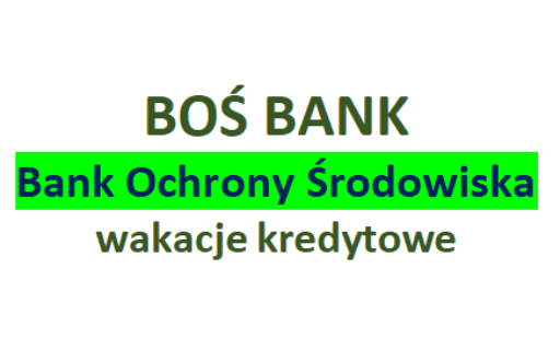 21.12.2022 BOŚ Bank wakacje kredytowe