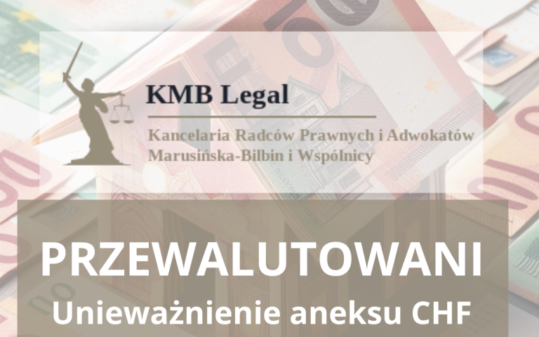 PRZEWALUTOWANI – Kredytobiorcy złotówkowi, którzy&nbsp;przewalutowali swój kredyt PLN na&nbsp;CHF unieważniają Aneksy CHF lub umowy i&nbsp;wygrywają sprawiedliwość