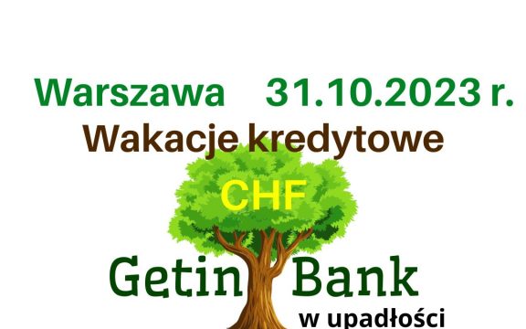 Wstrzymanie płatności rat Getin Bank w upadłości