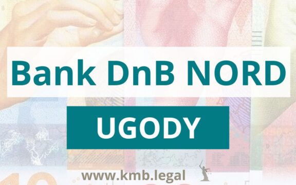 DNB Nord ugody – jedyny ratunek w&nbsp;sądzie!