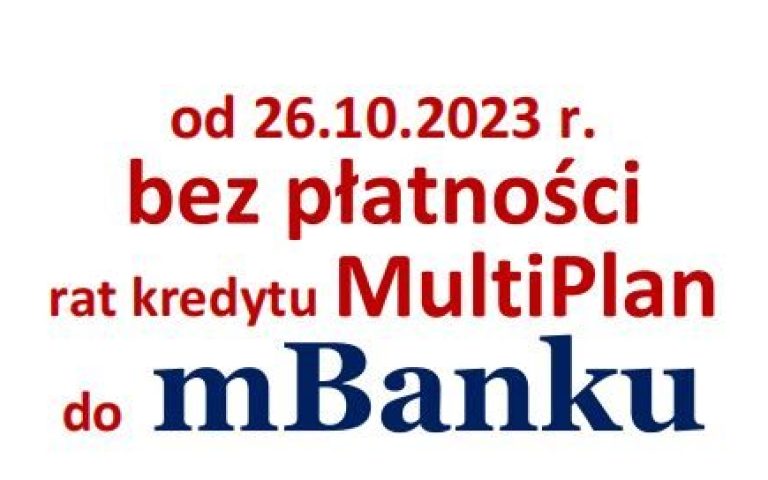 2023.10.26_SA_Warszawa_zgoda_na_wstrzymanie_obowiązku_platnosci_rat_kredytu_MultiPlan_do_mBanku