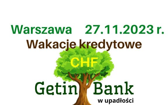 Wakacje kredytowe CHF Getin Noble Bank w upadłości
