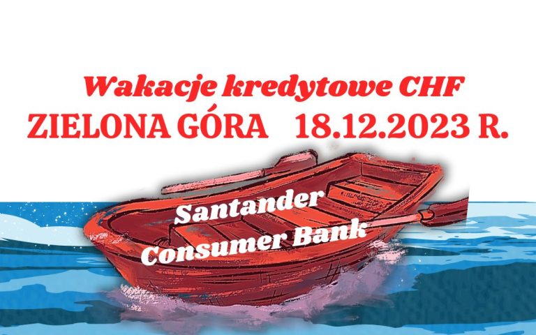 18.12.2023 Santander Consumer Bank bez&nbsp;rat kredytu CHF