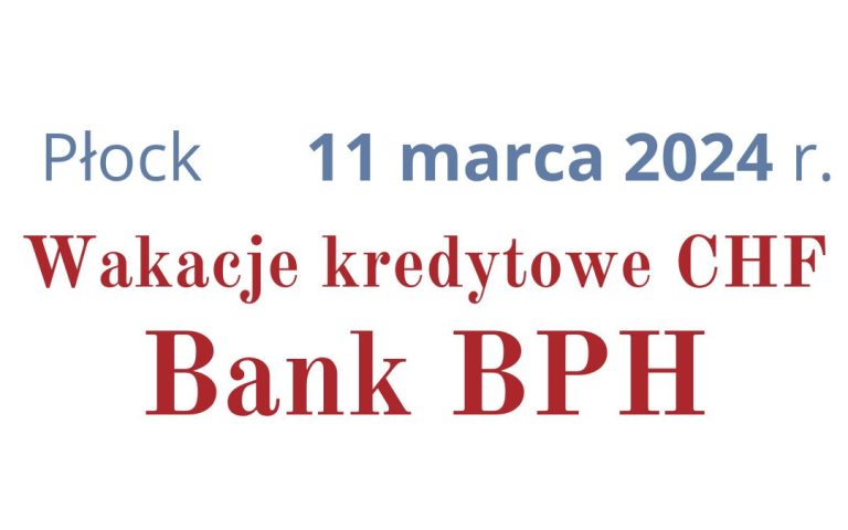 Bez rat kredytu frankowego Bank BPH