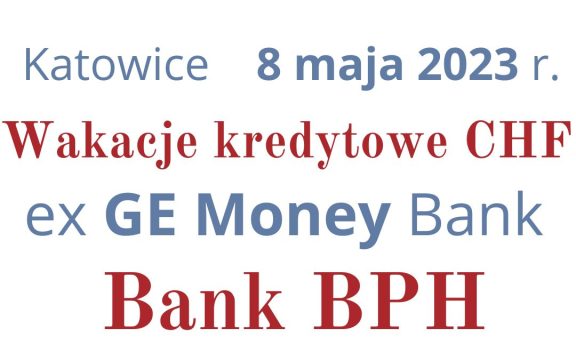 08.05.2024 Bank BPH | Wakacje kredytowe 2024 rat CHF