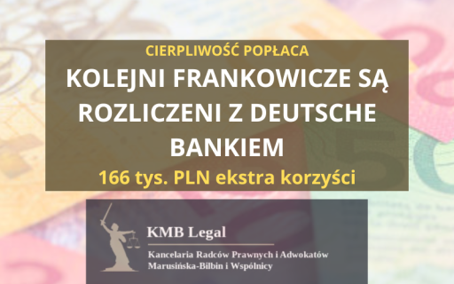 Kredyt we&nbsp;frankach Deutsche Bank: zwrot rat kredytu CHF | Aktualności dla Frankowiczów