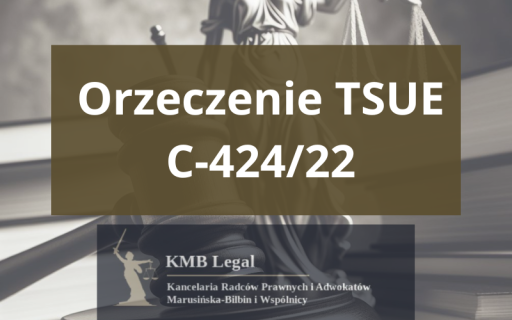 Orzeczenia TSUE C-424/22 | Koniec zarzutu zatrzymania w&nbsp;sprawach frankowych