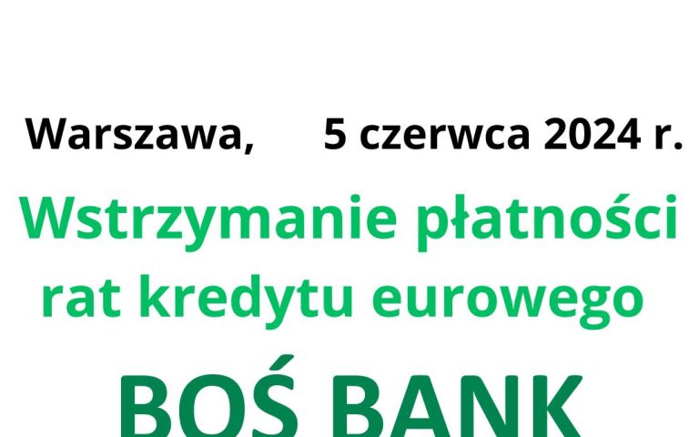 05.06.2024 Bank Ochrony Środowiska Wakacje kredytowe 2024 dla Eurowiczów | Jak uzyskać?