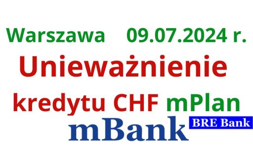 09.07.2024 Wyroki frankowe mBank – kolejne sukcesy Frankowiczów w&nbsp;sprawach kredytów frankowych