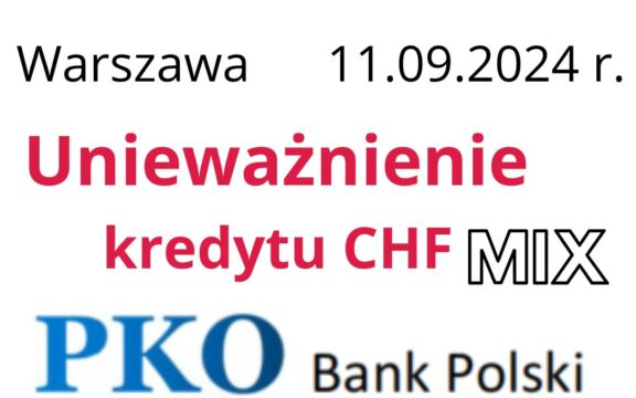 11.09.2024 Kredyt hipoteczny MIX unieważniony w&nbsp;sądzie | Kolejny sukces przeciwko PKO BP