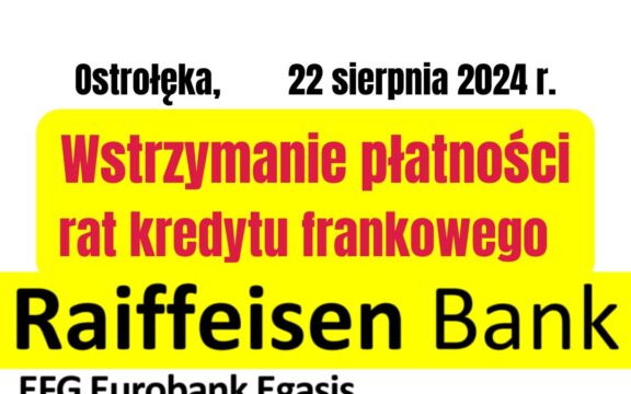 22.08.2024 Pomoc dla Frankowiczów Raiffeisen Bank  | Jak uzyskać wolność finansową od&nbsp;kredytu CHF?