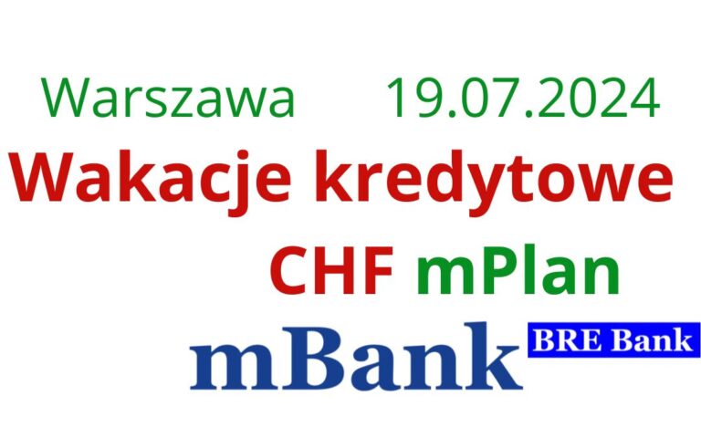 19.07.2024 Forum Frankowiczów mBank | Uwolnij się od&nbsp;franka w&nbsp;umowie kredytu frankowego