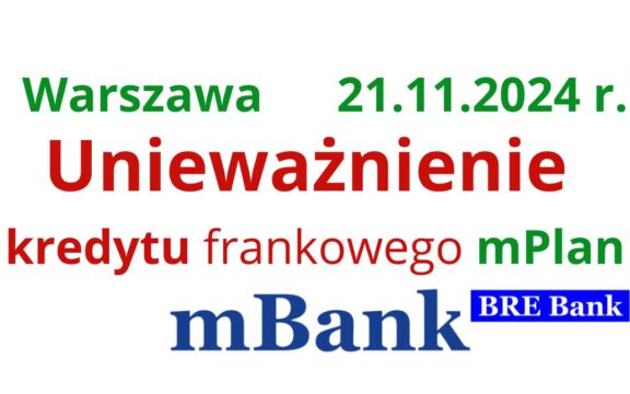 mBank ugody kalkulator | Dlaczego unieważnienie kredytu jest bardziej opłacalne?