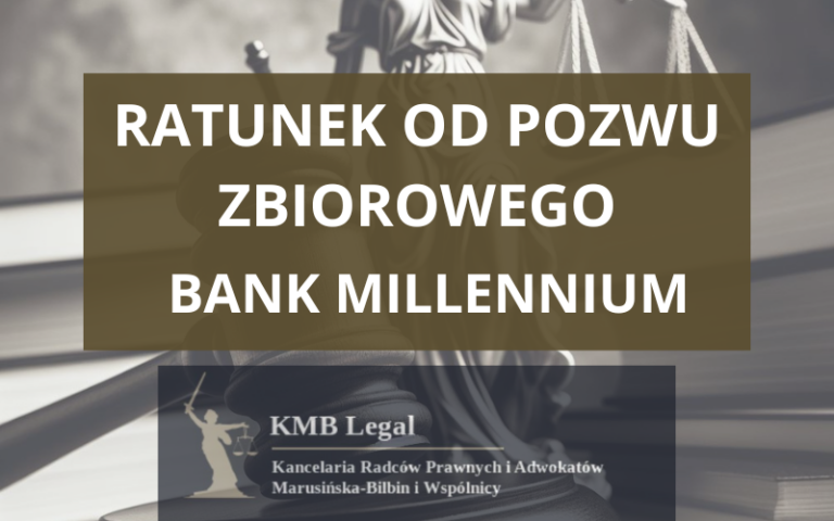 Pozew zbiorowy Millennium | Ratunek dla Frankowiczów – wybierz postępowanie indywidualne i&nbsp;odzyskaj swoje pieniądze!