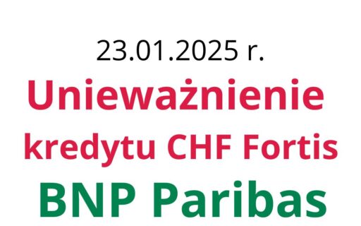23.01.2025 Fortis Bank | Sukces Frankowiczów | Kolejne zwycięstwo przeciwko BNP Paribas
