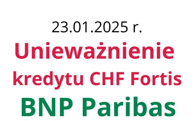 23.01.2025 Fortis Bank | Sukces Frankowiczów | Kolejne zwycięstwo przeciwko BNP Paribas
