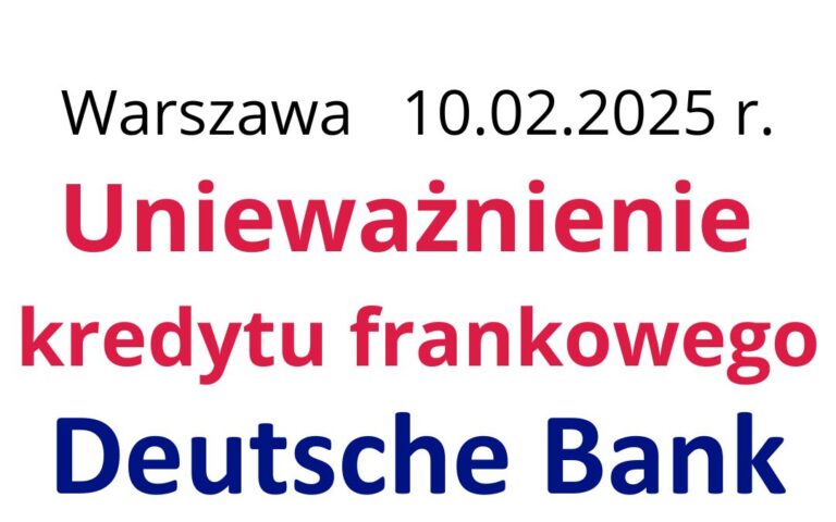 10.02.2025 Deutsche Bank kolejny raz wygrał z&nbsp;Frankowiczami? Nie&nbsp;u&nbsp;nas: kolejna wygrana CHF!