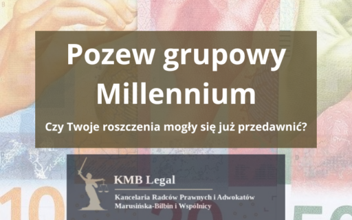 Pozew grupowy Millennium przedawnienie roszczeń | Działaj teraz, zanim stracisz możliwość odzyskania pieniędzy!