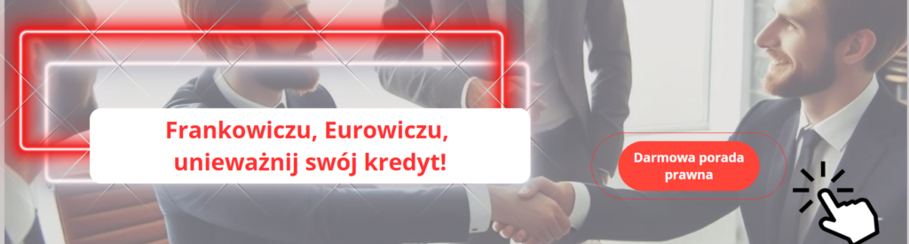 unieważnienie kredytu w euro polbank