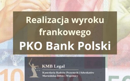 Wyroki frankowe PKO BP&nbsp;| Kolejni Frankowicze pomyślnie rozliczyli się z&nbsp;bankiem!