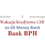 07.05.2025 Czy&nbsp;Bank BPH składa apelację? | To&nbsp;bez&nbsp;znaczenia – Frankowicze nie&nbsp;płacą rat kredytu!