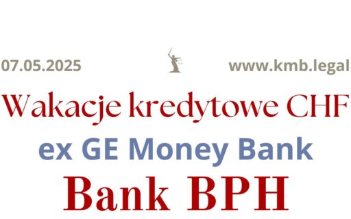 07.05.2025 Czy&nbsp;Bank BPH składa apelację? | To&nbsp;bez&nbsp;znaczenia – Frankowicze nie&nbsp;płacą rat kredytu!