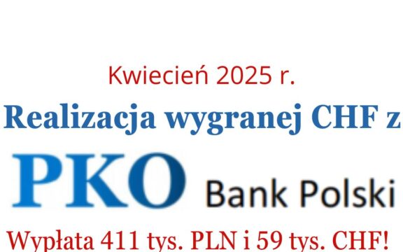 Mediacje z&nbsp;PKO BP&nbsp;forum? My&nbsp;wygraliśmy i&nbsp;odzyskaliśmy 411 tys. PLN oraz&nbsp;59 tys. CHF