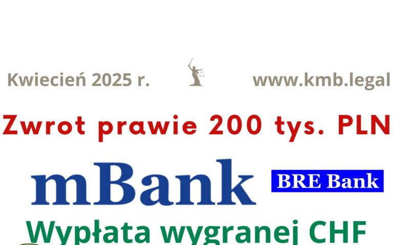 Wcześniejsza spłata kredytu mBank nie&nbsp;zamyka drogi do&nbsp;zwrotu pieniędzy | Wypłata wygranej dla Frankowiczów