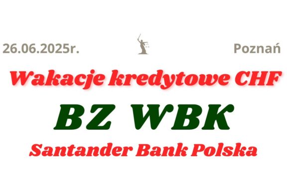 26.06.2025 BZ WBK kurs walut | …Zamiast sprawdzać, wstrzymaj raty i&nbsp;odzyskaj pieniądze!