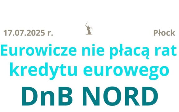 17.07.2025 DnB NORD kursy walut | ZERO rat kredytu eurowego