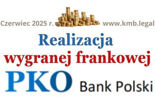 PKO BP&nbsp;kredyt frankowy spłacony – pozew | Wypłata wygranej CHF