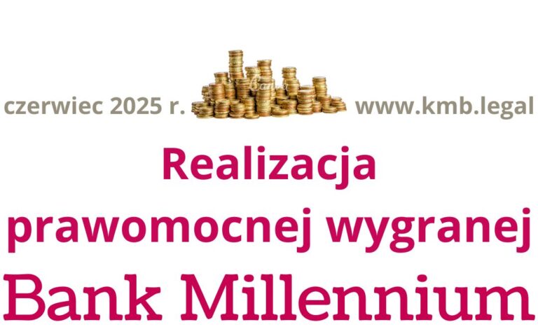 Forum pozew Millennium | Realizacja prawomocnej wygranej
