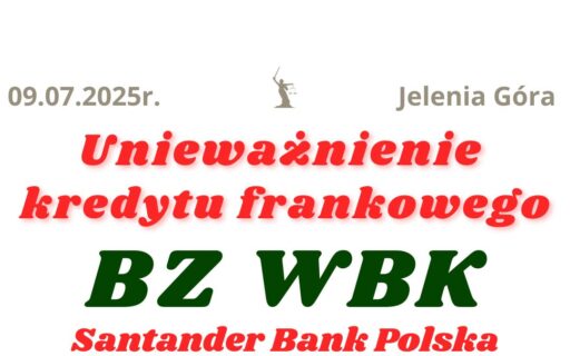 09.07.2025 BZ WBK Santander | Zobacz, jak uwolnić się od&nbsp;kredytu CHF