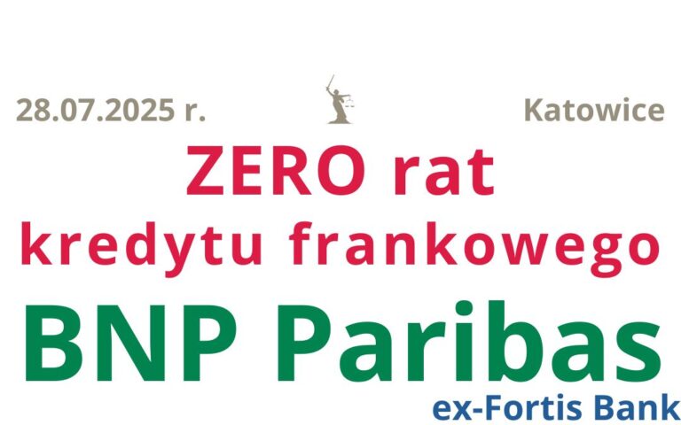 28.07.2025 BNP Paribas nadpłata kredytu hipotecznego | Wakacje kredytowe CHF krok po&nbsp;kroku