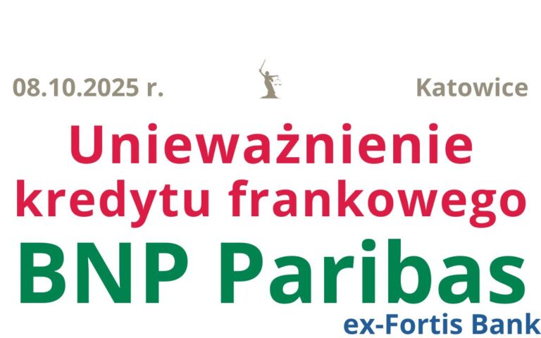 08.10.2025 Kancelaria frankowa BNP Paribas | Pomoc dla Frankowiczów – wygrana z&nbsp;bankiem!