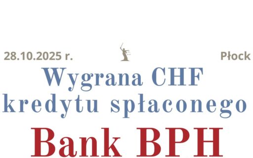 28.10.2025 Franki w&nbsp;BPH | Forum Frankowiczów | Spłacony kredyt unieważniony!