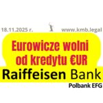 18.11.2025 Najnowsze wygrane z&nbsp;Raiffeisen | Wyroki Eurowiczów