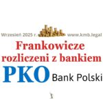 PKO BP&nbsp;kredyt hipoteczny | Odzyskane środki ze&nbsp;spłaconego kredytu CHF