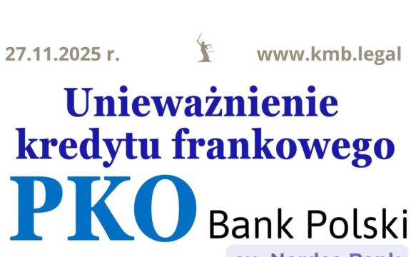 27.11.2025 Porozumienie kompensacyjne PKO BP&nbsp;forum | Frankowicze wygrywają z&nbsp;Nordea-Habitat