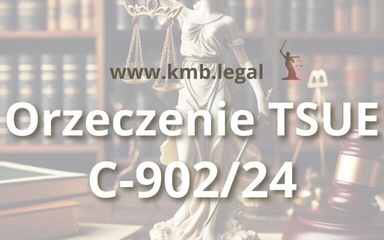 TSUE C-902/24 ewentualne potrącenie | Wyrok nie&nbsp;odbiera ochrony Konsumentowi!