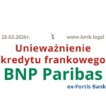 Wygrane sprawy frankowe Fortis BNP Paribas wyroki 2026