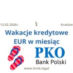 Kredyt w&nbsp;euro unieważnienie PKO BP&nbsp;| Uzyskaj wakacje kredytowe w&nbsp;procesie o&nbsp;unieważnienie umowy!
