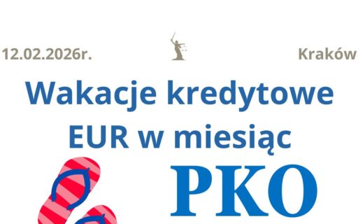 Kredyt w&nbsp;euro unieważnienie PKO BP&nbsp;| Uzyskaj wakacje kredytowe w&nbsp;procesie o&nbsp;unieważnienie umowy!
