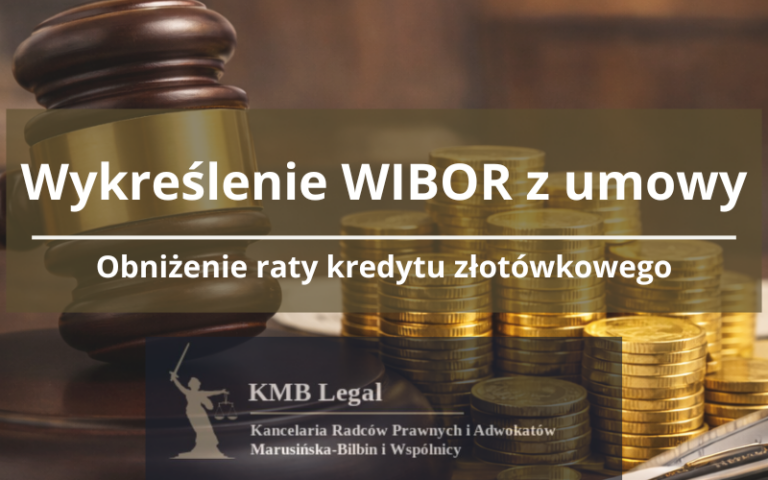 Pozew o&nbsp;WIBOR | Czy&nbsp;można pozwać bank o&nbsp;WIBOR w&nbsp;umowie i&nbsp;obniżyć ratę kredytu złotówkowego?