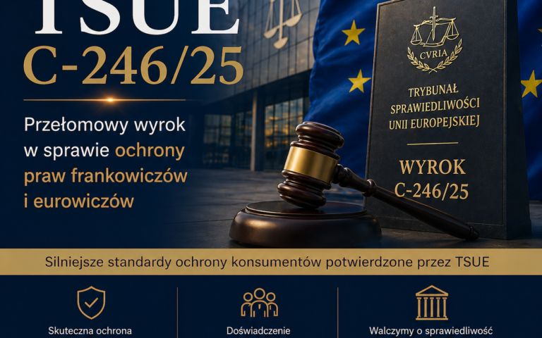 Aneks frankowy do&nbsp;umowy kredytu złotowego | TSUE C-246/25 po stronie Konsumentów!