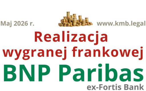 Ile można odzyskać od&nbsp;BNP Paribas Frankowicze – Rozliczenie wygranej z&nbsp;Bankiem!