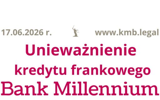 17.06.2026r. Całkowicie spłacony kredyt frankowy Millennium | Ponad milion PLN korzyści!